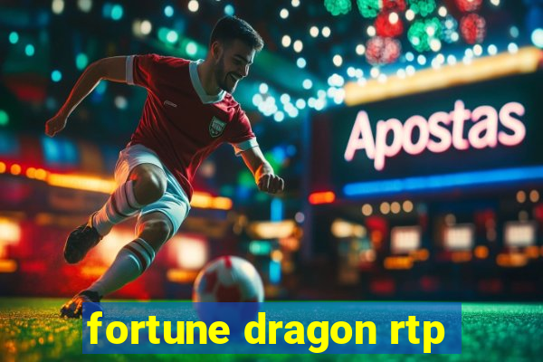 fortune dragon rtp